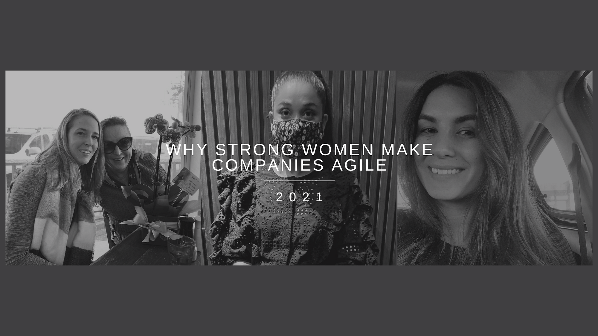 strong women making companies agile